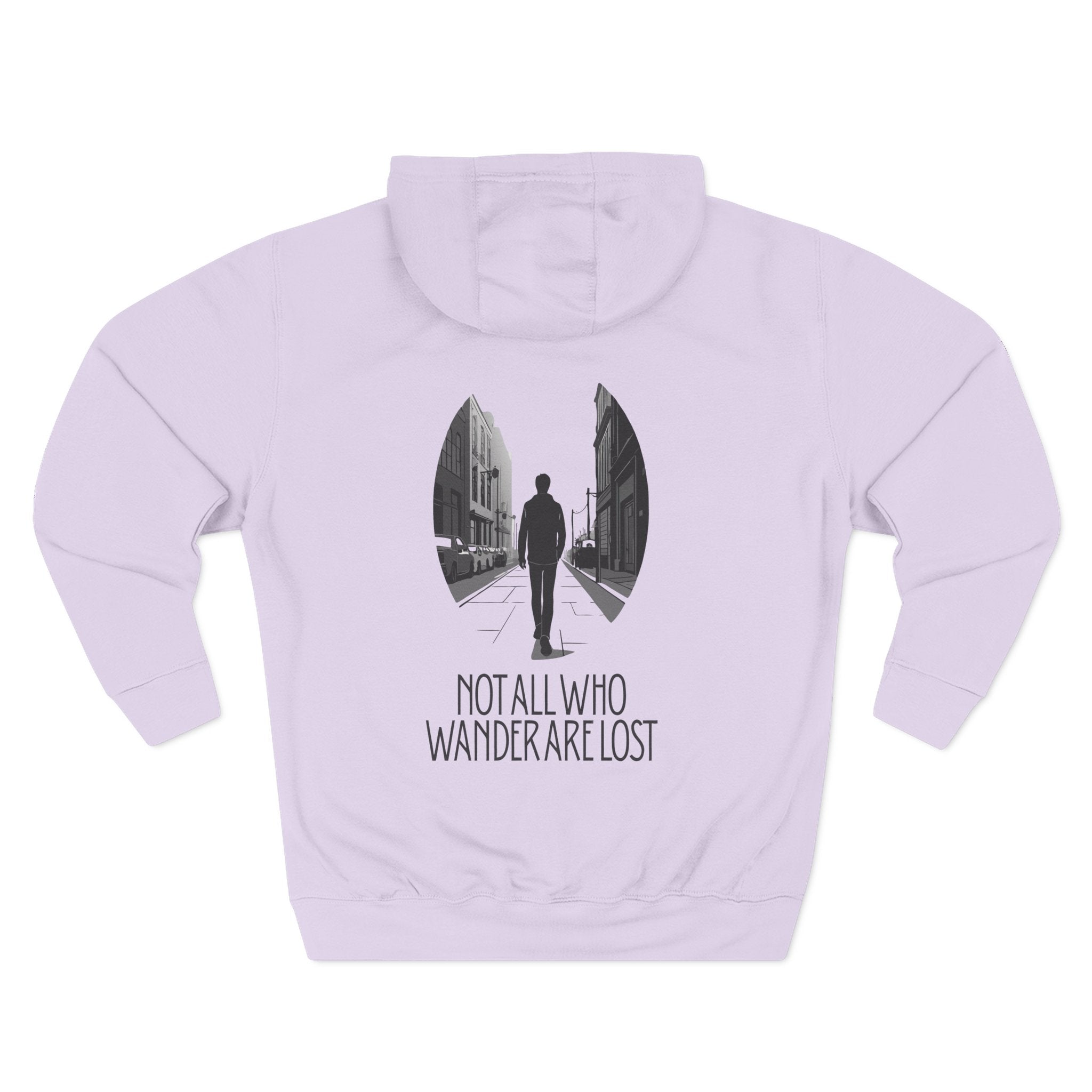 Not all who wander are lost Three-Panel Fleece Hoodie